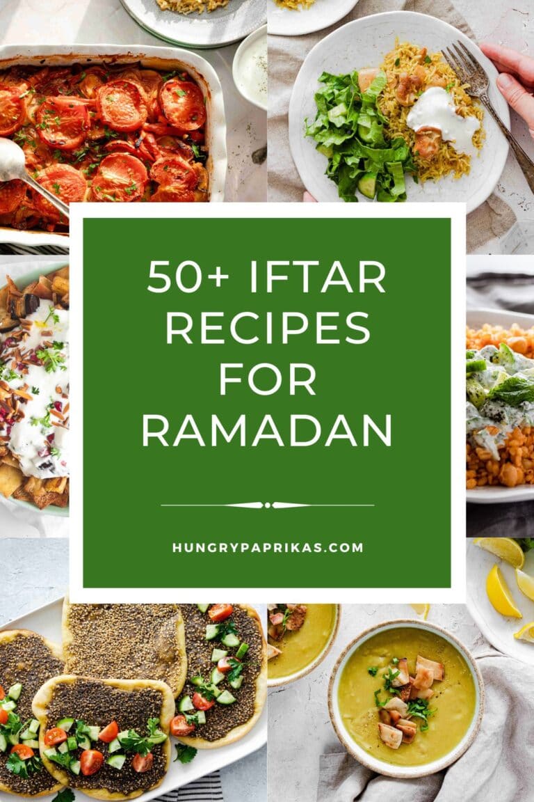 50+ Iftar Recipes for Ramadan (Middle Eastern) - Hungry Paprikas